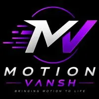 Motion Vansh